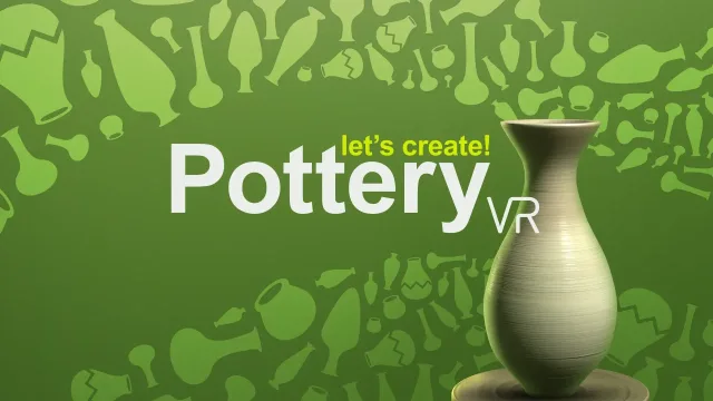 Let's Create! Pottery VR