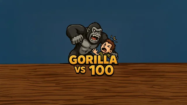 Gorilla vs 100