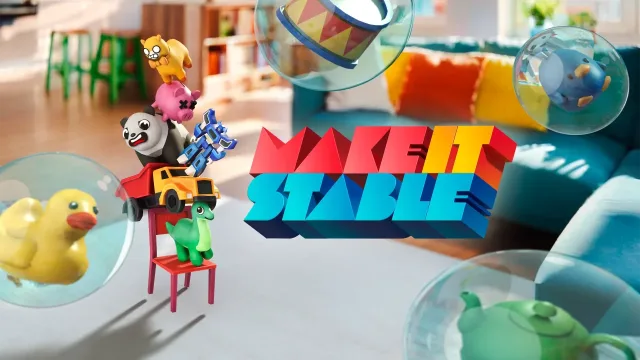 Make It Stable - Kids & Family Fun!