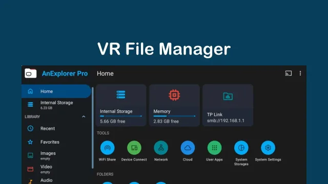 AnExplorer VR File Manager