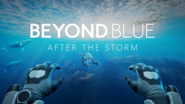 Beyond Blue: After the Storm