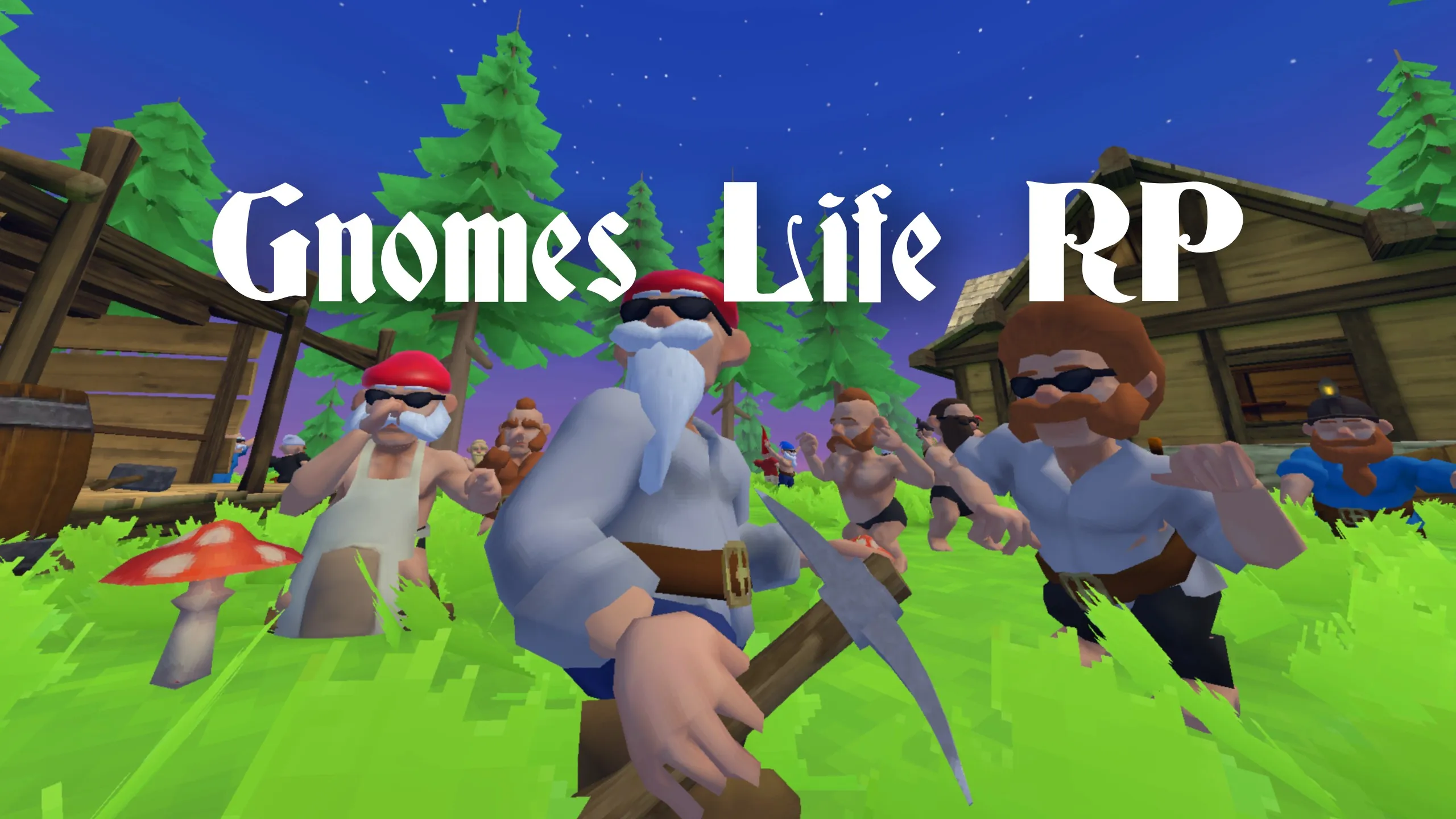 GNOMES LIFE RP