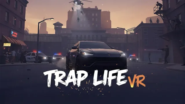 TRAP LIFE VR