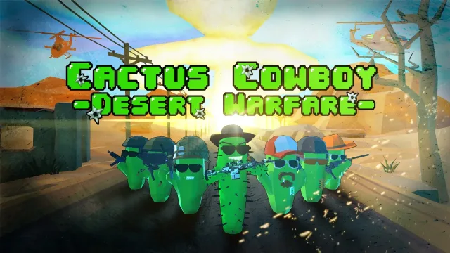 Cactus Cowboy - Desert Warfare